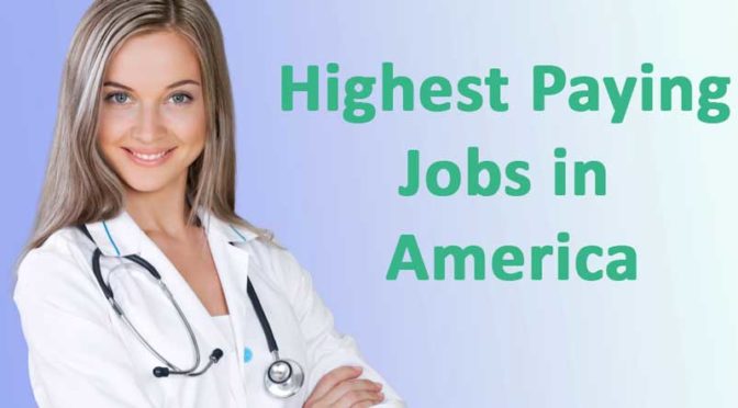 highest paying jobs in america